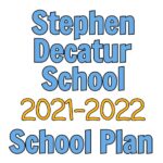 Stephen Decatur School Plan